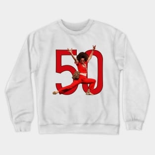 50 years old Sally O'malley Crewneck Sweatshirt